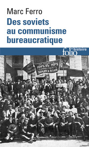 Des soviets au communisme bureaucratique