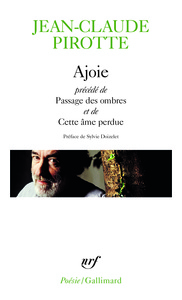 AJOIE/PASSAGE DES OMBRES/CETTE AME PERDUE