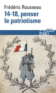 14-18, PENSER LE PATRIOTISME