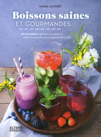 Boissons saines et gourmandes