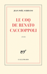 Le coq de Renato Caccioppoli