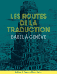 Les Routes de la traduction