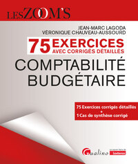 75 Exercices corrigés - Comptabilité budgétaire