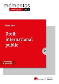 DROIT INTERNATIONAL PUBLIC - COURS INTEGRAL ET SYNTHETIQUE