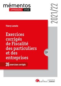 Exercices corrigés de fiscalité des particuliers et des entreprises