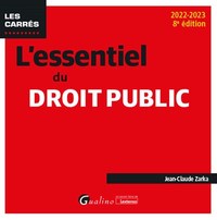 L'ESSENTIEL DU DROIT PUBLIC - TOUT LE PROGRAMME DES CONCOURS DE CATEGORIES A ET B