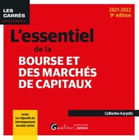 L'ESSENTIEL DE LA BOURSE ET DES MARCHES DE CAPITAUX - INCLUS LES OBJECTIFS DE DEVELOPPEMENT DURABLE