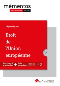 DROIT DE L'UNION EUROPEENNE - SOURCES - CARACTERES - CONTENTIEUX