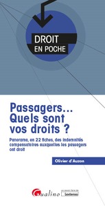 Passagers... Quels sont vos droits ?