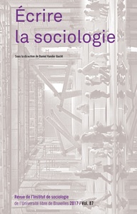 ECRIRE LA SOCIOLOGIE - REVUE DE L'INSTITUT DE SOCIOLOGIE