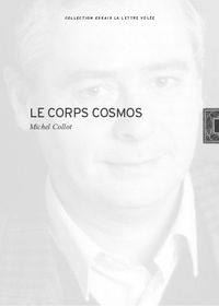 LE CORPS COSMOS