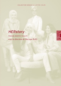 HERSTORY. FEMINISME, MINORITE ET VISUALITE - COLLECTION " ESSAIS "