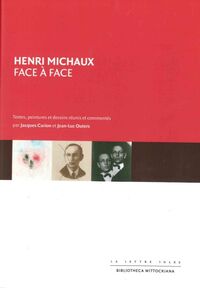 HENRI MICHAUX-FACE A FACE