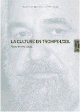 LA CULTURE EN TROMPE-L'OEIL