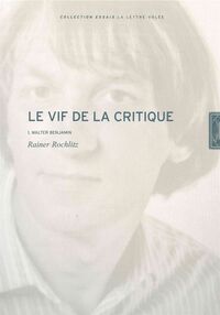 Le Vif de la Critique T. 1