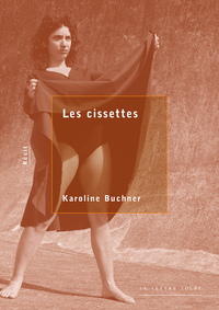 Les cissettes