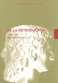 DE LA RETRADUCTION - LE CAS DES ROMANS