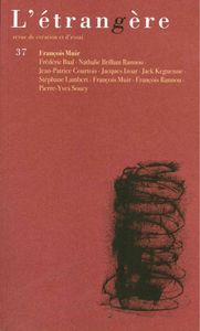 L' ETRANGERE N 37 - FRANCOIS MUIR