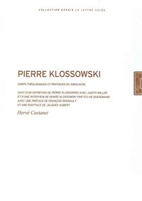 PIERRE KLOSSOWSKI - CORPS THEOLOGIQUES ET PRATIQUES...