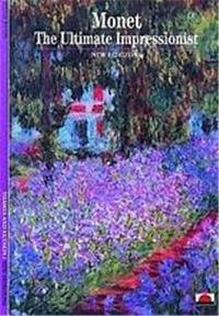 Monet The Ultimate Impressionist  (New Horizons) /anglais