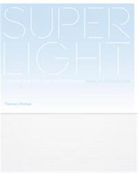 Superlight Lightness in Contemporary Houses /anglais