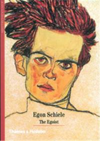 Egon Schiele The Egoist (New Horizons) /anglais
