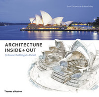Architecture Inside + Out : 50 Iconic Buildings in Detail /anglais