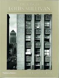 The Idea Of Louis Sullivan /anglais