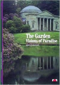 The Garden Visions of Paradise (New Horizons) /anglais