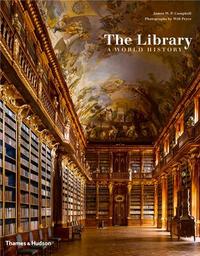 The Library: A World History /anglais