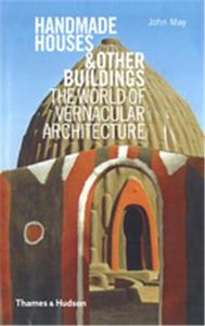 Handmade Houses and Other Buildings /anglais