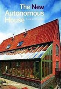 The New Autonomous House (Hardback) /anglais