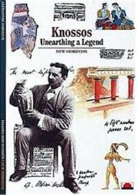 Knossos Unearthing a Legend (New Horizons) /anglais