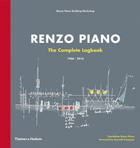 RENZO PIANO: THE COMPLETE LOGBOOK /ANGLAIS