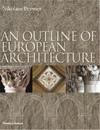 An Outline of European Architecture /anglais