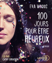 100 JOURS POUR ETRE HEUREUX