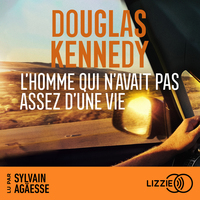 L'homme qui n'avait pas assez d'une vie