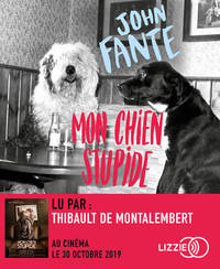 MON CHIEN STUPIDE
