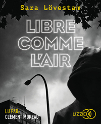 LIBRE COMME L'AIR