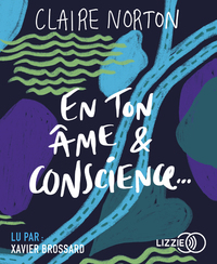 En ton âme & conscience