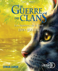 La guerre des clans - tome 3 Les Mystères de la forêt