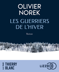 LES GUERRIERS DE L'HIVER