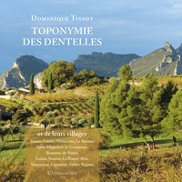 Toponymie des Dentelles et de leurs villages