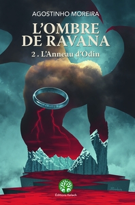 L'OMBRE DE RAVANA T2 - L'ANNEAU D'ODIN