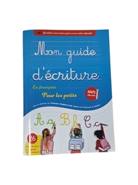MON GUIDE D'éCRITURE POUR LES