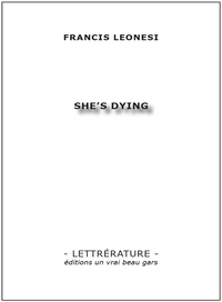 SHE'S DYING