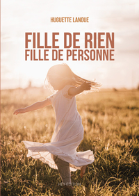 FILLE DE RIEN FILLE DE PERSONNE