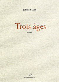 Trois âges