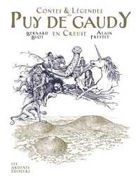 CONTES ET LEGENDES DU PUY DE GAUDY