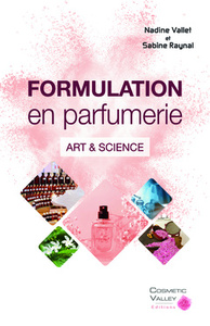 Formulation en parfumerie - art & science